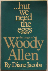 But We Need the Eggs