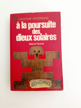 A la poursuite des dieux solaires