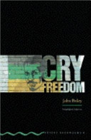 Cry Freedom.