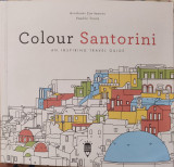 Colour Santorini: An Isnpiring Travel Guide
