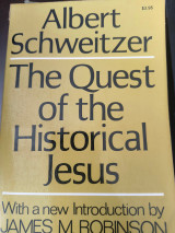 The Quest of the Historical Jesus