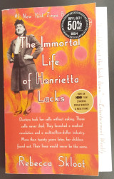 The Immortal life of Henrietta Lacks