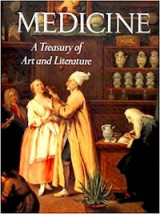 Medicine a treasury of art and literature