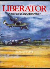 Liberator: America's Global Bomber