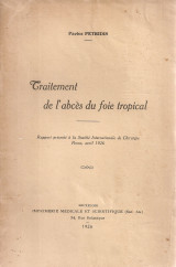Traitement de l'abces du foie tropical