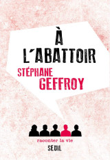 À l'abattoir