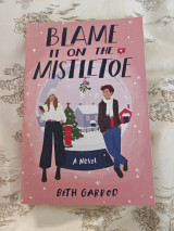Blame it on the mistletoe