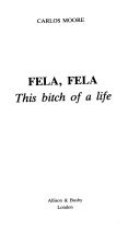 Fela, Fela