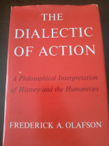 The Dialectic of Action