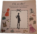 Oh, so chic! Απλοί κανόνες για τέλειο στυλ