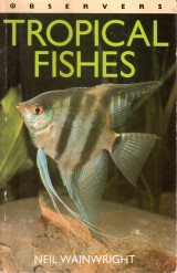 The new observer's book of tropical fishes