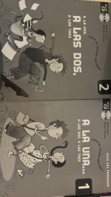A la una a la dos a la tres 1&2 curso de español para ninos