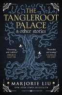 The Tangleroot Palace