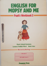 English For Mopsy And Me Pupil's Workbook 2