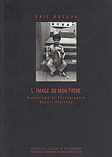 Photosynkyria 2002. L' image de mon frere: Humanisme et photographie depuis Steichen