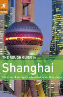 The Rough Guide to Shanghai