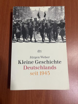 Kleine Geschichte Deutschlands seit 1945
