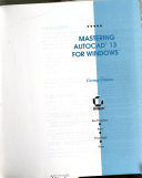 Mastering AutoCAD 13 for Windows