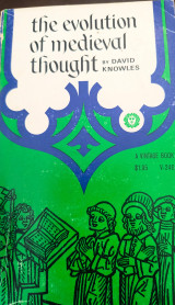 The Evolution of Medieval Thought