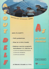 Atout Delf A3 - La Lettre Formelle Livre du professeur