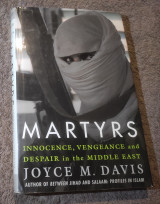 Martyrs - Innocence, Vengeance and Despair in the Middle East