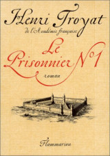 Le prisonnier no 1: Roman (French Edition)
