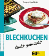 Blechkuchen leicht gemacht