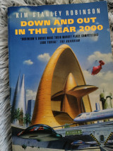 Down and Out in the Year 2000
