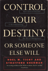 Control your destiny or someone else will