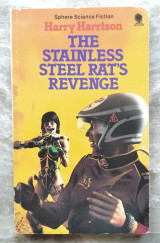 The Stainless Steel Rat's Revenge
