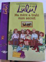 Ma mère a trahi mon secret