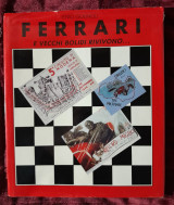 Ferrari e vecci bolidi rivivono
