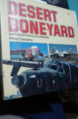 Desert Boneyard: Davis Monthan A.F.B. Arizona