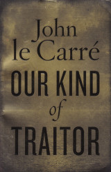 Our Kind of Traitor