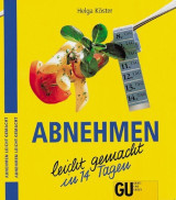 Abnehmen, leicht gemacht in 14 Tagen
