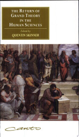 The Return of Grand Theory in the Human Sciences