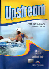 Upstream. Upper-intermediate. B2. Student's book. Per le Scuole superiori