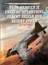 AV-8B Harrier II Units of Operations Desert Shield and Desert Storm (Combat Aircraft, 90)