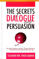 The Secrets of Dialogue and Persuasion