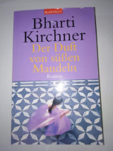 Der Duft von Suben Mandeln