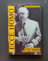 Ecce homo: Ο μυθολογικός μανδύας του κ. Ανδρέα Παπανδρέου: Πολιτικά άρθρα