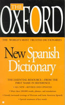 The Oxford New Spanish Dictionary