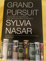 Grand Pursuit - The people who made modern economics