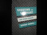 Shooting an Elephant and other essays
