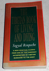 The Tibetan Book of Living and Dying Rinpoche Sogyal 1995
