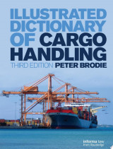 Illustrated Dictionary of Cargo Handling