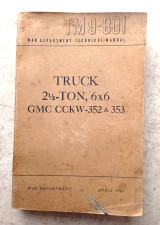 TM 9-801 Truck, 2,5 ton, 6x6 GMC CCKW-352 & 353