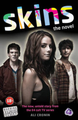 Skins: The Novel Bk. 1