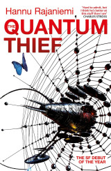 The Quantum Thief (Jean Le Flambeur 1)