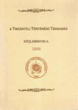 A tiszántúli Történész Társaság Közleményei 4